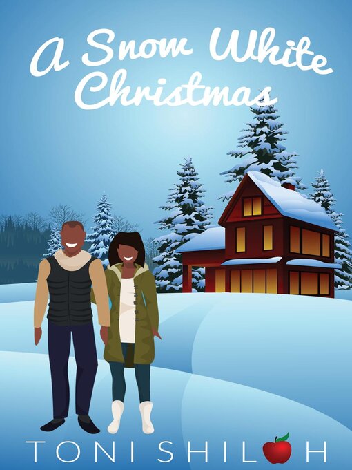 Title details for A Snow White Christmas by Toni Shiloh - Available